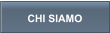 CHI SIAMO